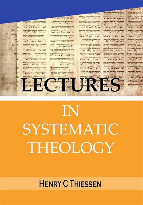 LECTURES IN SYSTEMATIC THEOLOGY .